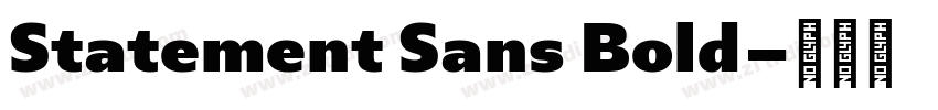 Statement Sans Bold字体转换